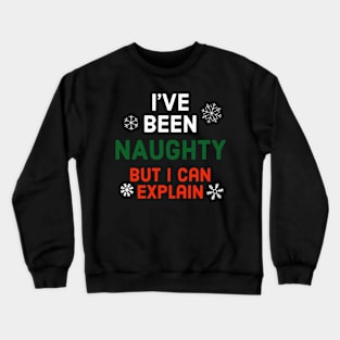 Funny Christmas Naughty Meme Crewneck Sweatshirt